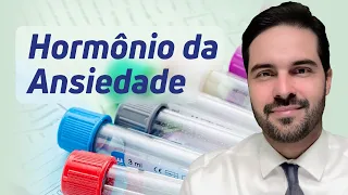 CORTISOL - EFEITOS DO HORMÔNIO DA ANSIEDADE