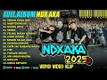 Lagu NDX AKA FULL ALBUM TERBARU 2025 | TRESNO TEKAN MATI, NGERTENONO ATI, NYEKSO BATIN