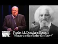 Download Lagu James Earl Jones Reads Frederick Douglass Speech \