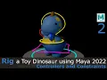 Rig a Toy Dinosaur Controllers and Constraints