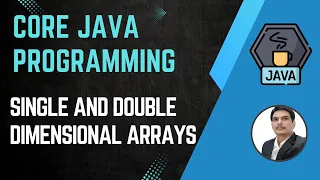 Session 6 - Working with Java Arrays Single two dimensional Java Selenium