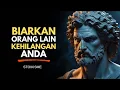 Download Lagu Mengapa Membiarkan Orang Lain Kehilangan Anda itu Keputusan Yang TEPAT | Filosofi Stoikisme