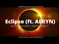 Download Lagu Last Heroes x TwoWorldsApart - Eclipse (feat. AERYN) | MasterSiriusKing Music