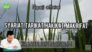 Download Gus baha syariat tarikat hakikat makrifat - gus baha MP3