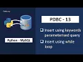 Python MySQL Execute Parameterized Query for Dynamic Program Python MySQL Tutorial