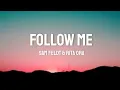 Download Lagu Sam Feldt \u0026 Rita Ora - Follow Me (lyrics)