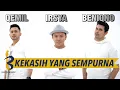 Download Lagu BENIQNO, IRSYA, QEMIL - KEKASIH YANG SEMPURNA | MINANG COVER