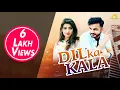 Download Lagu Dil Ka Kala ( Official Video ) Mohit Sharma |  Sonika Singh | Jugni Series