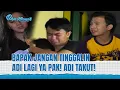 Mas Mandala Tolong Bantuin Adi Cari Bapak Adi! Pergi Lama Banget! | Bikin Mewek Eps 221 FULL