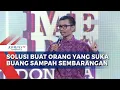 Download Lagu Ridwan Remin:  Solusi Buat Orang Suka Buang Sampah Sembarangan |   SUCI 7