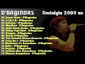 Download Lagu Lagu D'bagindas Full Album | LaguIndonesia Hits Tahun 2000an || Nostalgia