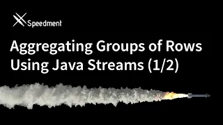 Aggregating Groups of Rows Using Java Streams