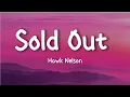 Download Lagu Hawk Nelson- Sold Out (Lyrics Video)
