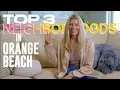 Top 3 Neighborhoods in Orange Beach AL - Wisdom Wednesday