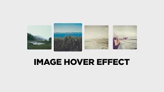 CSS IMAGE HOVER EFFECT for Images Only with CSS Tutorial
