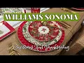 Williams Sonoma Holiday 2024 Thanksgiving and Christmas Decor Must-Haves