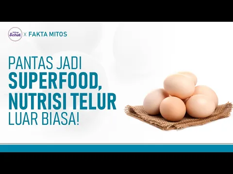 Dikenal Sebagai Superfood, Ini Nutrisi dan Manfaat Telur