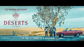 DÉSERTS de Faouzi Bensaïdi | Bande annonce officielle