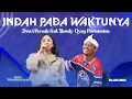 Download Lagu INDAH PADA WAKTUNYA - DEWI PERSSIK FEAT RUSDY OYAG