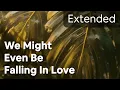 Download Lagu We Might Even Be Falling In Love - Victoria Monét (Extended Version)