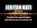 Download Lagu Mirnawati - JERITAN HATI - Karaoke dangdut koplo (COVER) KORG Pa3X