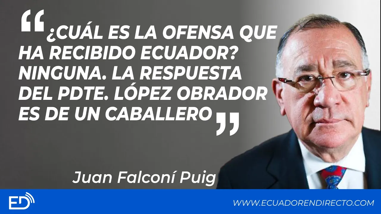 "¿Cuál es la OFENSA q ha recibido ECUADOR?  La RESPUESTA del PDTE. LÓPEZ OBRADOR es d un CABALLERO"