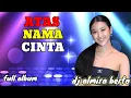 Lagu MAXTAPE FUNKOT || ATAS NAMA CINTA FULL ALBUM DJ ALMIRA BERTO