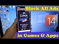How To Block All Ads in Apps Games on iPhone with Ad Block Luna VPN FREE AD Blocker for iOS 14