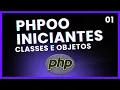 Classes and Objects - Object-Oriented PHP The Very Basics
