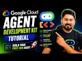 Google Cloud Agent Development Kit Tutorial Build Your First ADK Agent