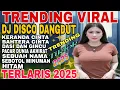 Download Lagu DASI DAN GINCU‼️REMIX DJ DISCO DANGDUT VIRAL 2025/KONDISI TERKINI SETELAH DEMO /30/08/2025 