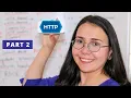 HTTP Crash Course from basics to advanced - Part 2