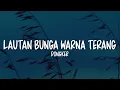Dongker - Lautan Bunga Warna Terang (Lirik Lagu)