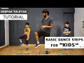 Online Dance Tutorial for KIDS Deepak Tulsyan Dance Tutorial Beginner Dance Steps Part 5