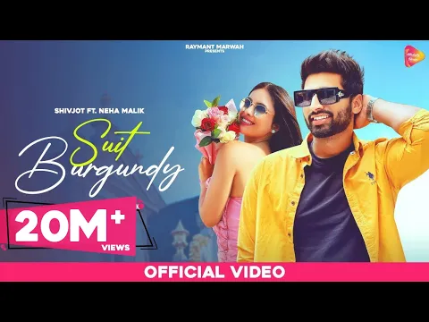 Download MP3 Suit Burgundy (Official Video)  : Shivjot Ft Neha Malik