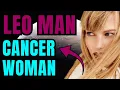 Cancer Woman Leo Man Compatibility Zodiac Signs Relationship Astrology