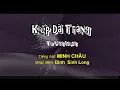 Lagu Kiếp Dã Tràng (Từ Công Phụng) - Minh Châu