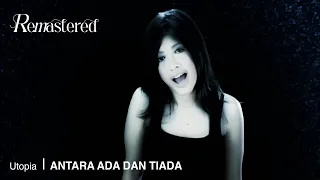 utopia antara ada dan tiada official 4k remastered video