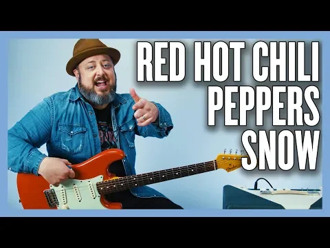 Download MP3 Red Hot Chili Peppers Snow (DIFFICULT) Guitar Lesson + Tutorial