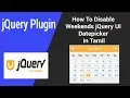 How To Disable Weekends jQuery UI Datepicker in Tamil
