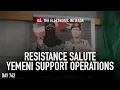 Lagu Resistance salutes Yemeni support operations, with Jon Elmer