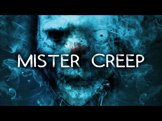Mister Creep Trailer - Official Trailer
