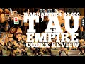 Warhammer 40 000 New T au Empire 9th Edition Codex Review