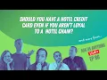 Should you have a hotel card even if you aren t loyal to a chain Ask Us Anything Ep86 5-6-26