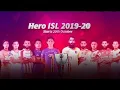 Hero ISL 2019-20 Intro Song
