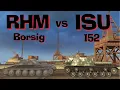 Download Lagu WOT Blitz Face Off || RHM Borsig vs ISU-152