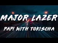 Diplo, Major Lazer, Tokischa - pAPi wiTH tOKisCha (Lyrics)