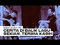 Download Lagu SEBAT DULU #8: Cerita Di Balik Lagu \