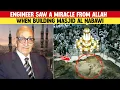 Download Lagu Engineer Saw a Miracle from Allah When Building Masjid E Nabawi