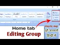 How to use Editing Group in the Home tab MS Word EDITING GROUP